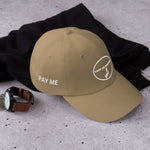 C.O.D -PAY ME Dad Hat