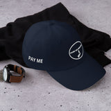 C.O.D -PAY ME Dad Hat