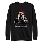 Tunnel Vision Sweatshirt